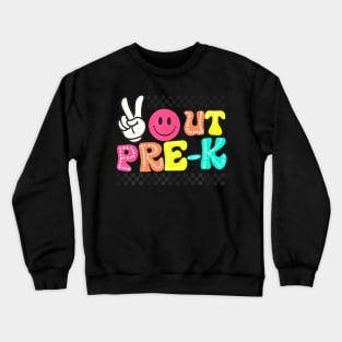 Peace Out Pre K Last Day Of School Preschool Teacher Kids Crewneck Sweatshirt